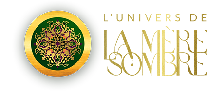 L'Univers de la Mère Sombre
